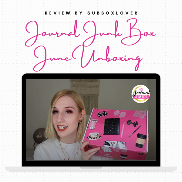June Journal Junk Box Unboxing & Review by SubBoxLover