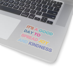 Joy and Kindness Kiss-Cut Stickers