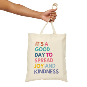 Joy and Kindness Canvas Tote Bag