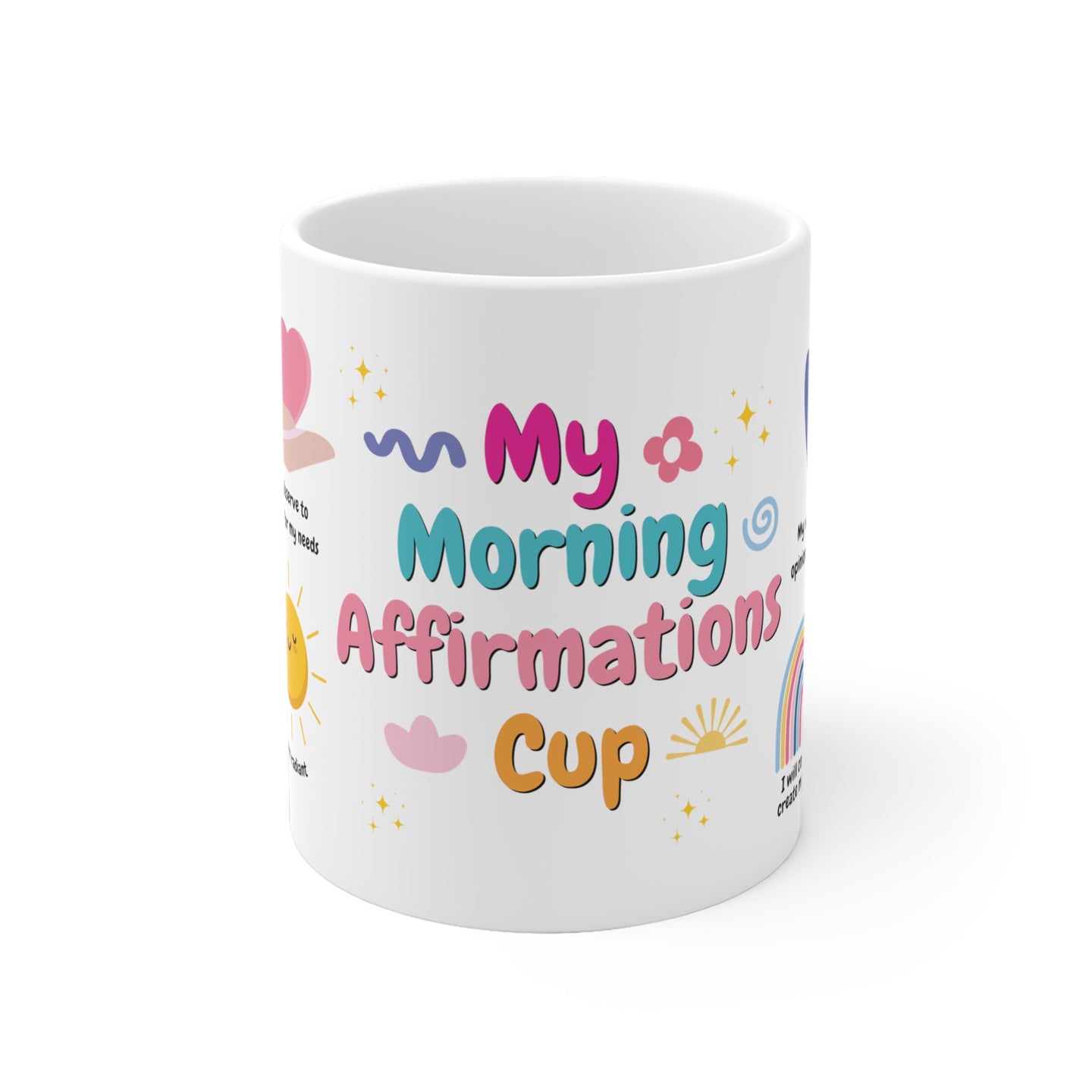 My Morning Affirmations Cup