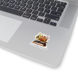 Filled with Gratitude Kiss-Cut Stickers
