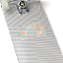 Load image into Gallery viewer, One Word At A Time Kiss-Cut Stickers

