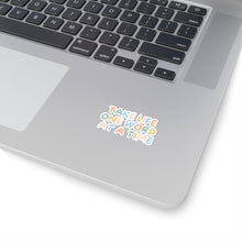 Load image into Gallery viewer, One Word At A Time Kiss-Cut Stickers
