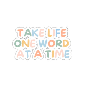 One Word At A Time Kiss-Cut Stickers