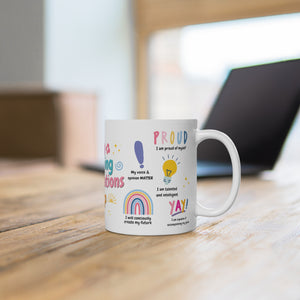 My Morning Affirmations Cup