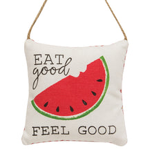 Load image into Gallery viewer, Eat Good Feel Good Watermelon Ornament Pillow
