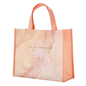 Do All Things With Love Tote
