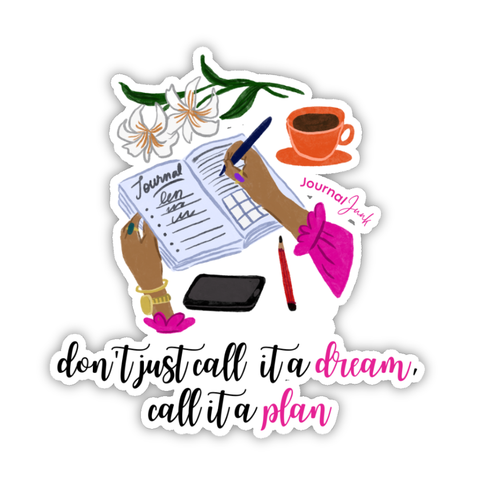 Call it a Plan Die Cut Sticker